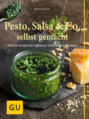 cover image of Pesto, Salsa & Co. selbst gemacht